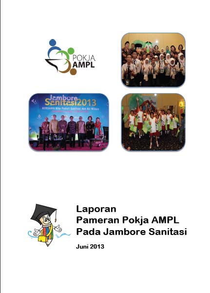 Laporan Pameran AMPL Jambore Sanitasi 2013